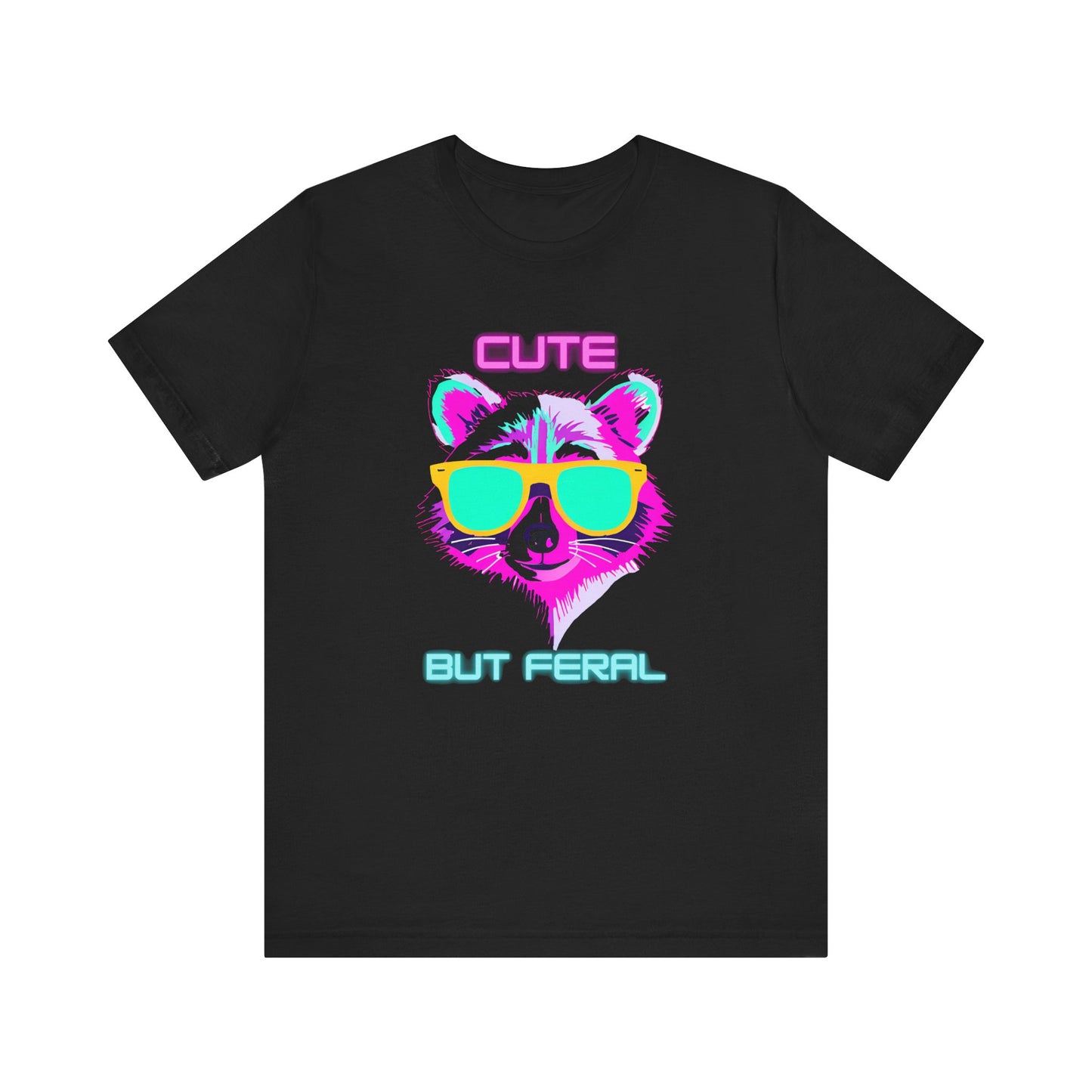 Cute But Feral Raccoon Shirt – Funny Neon Animal Graphic Tee for Girls Who Don’t Play Nice