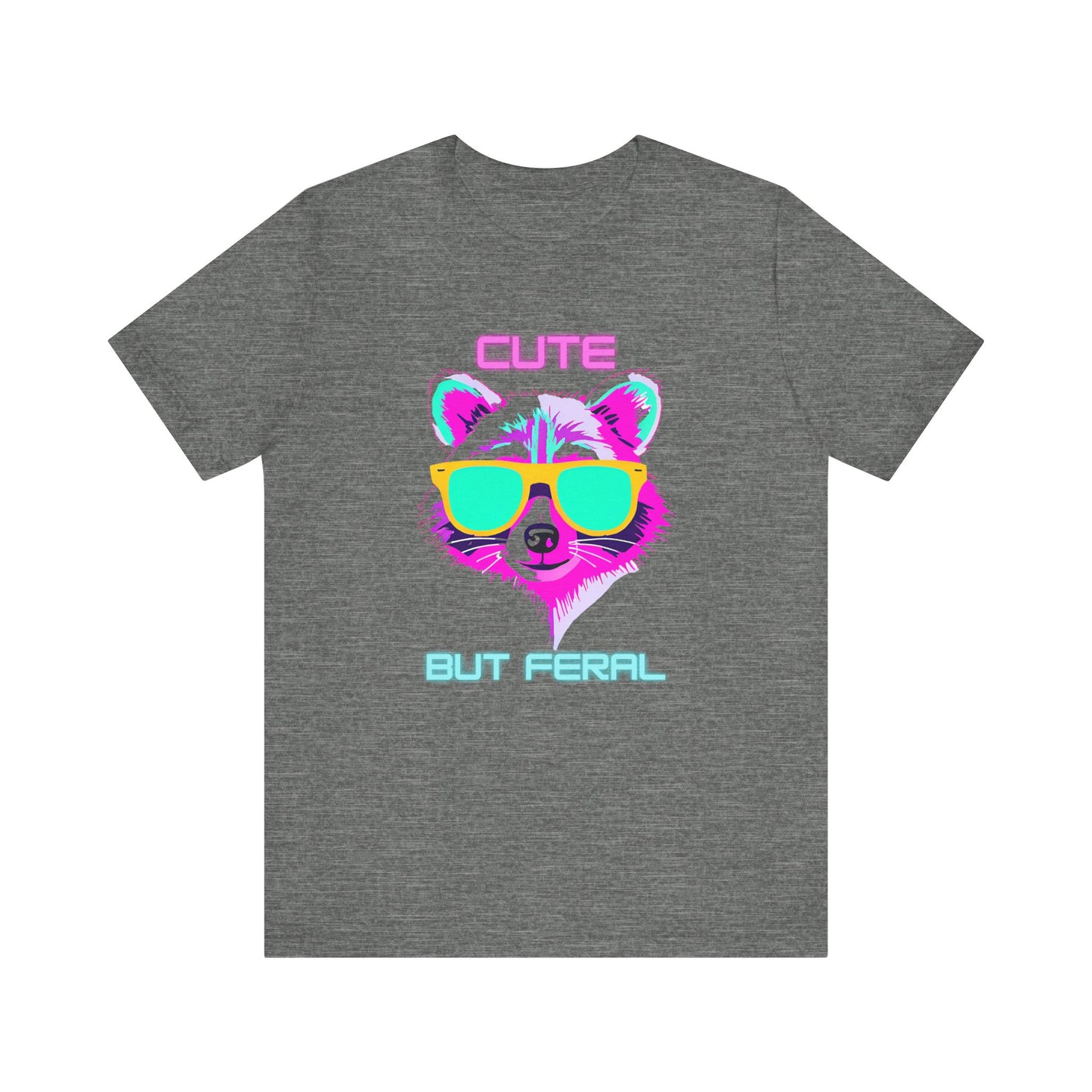 Cute But Feral Raccoon Shirt – Funny Neon Animal Graphic Tee for Girls Who Don’t Play Nice