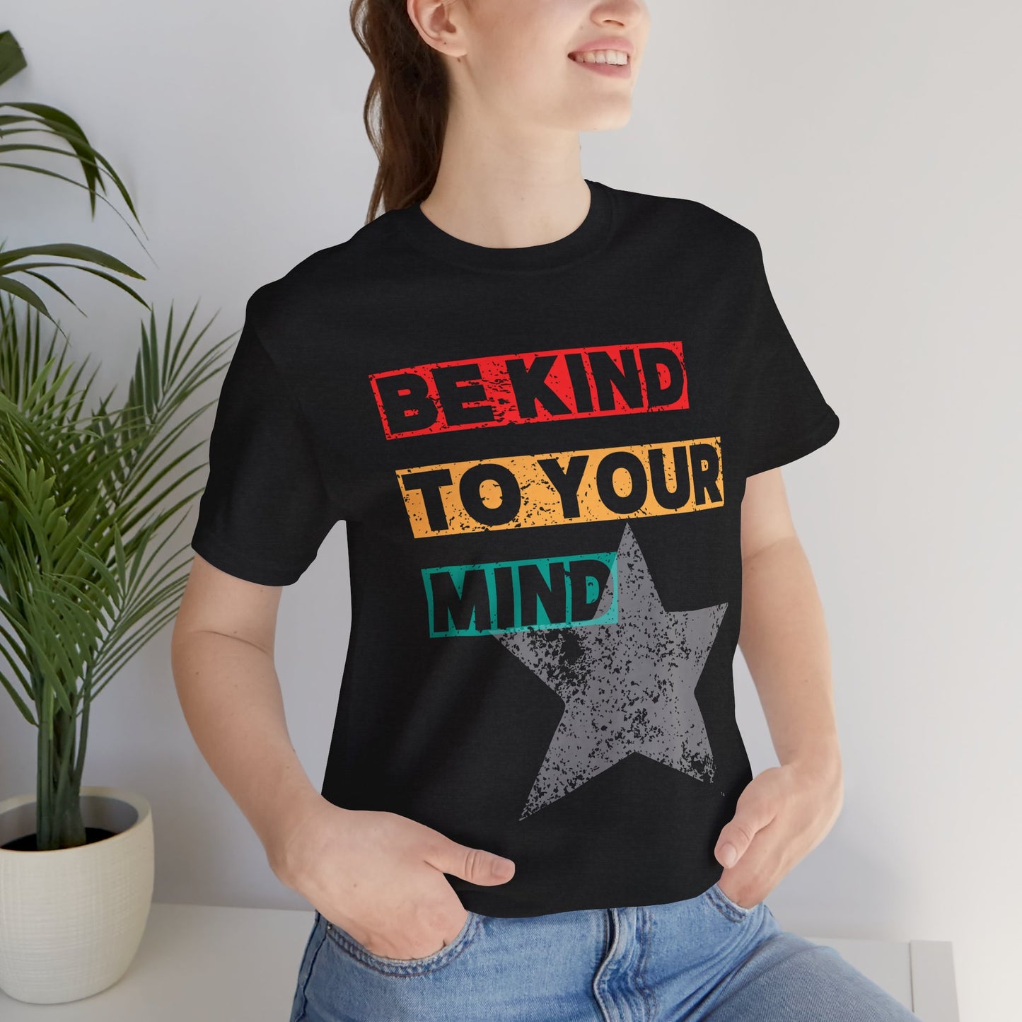 Be Kind to Your Mind T-Shirt – Positive Mental Health Graphic Tee for Everyday Uplift