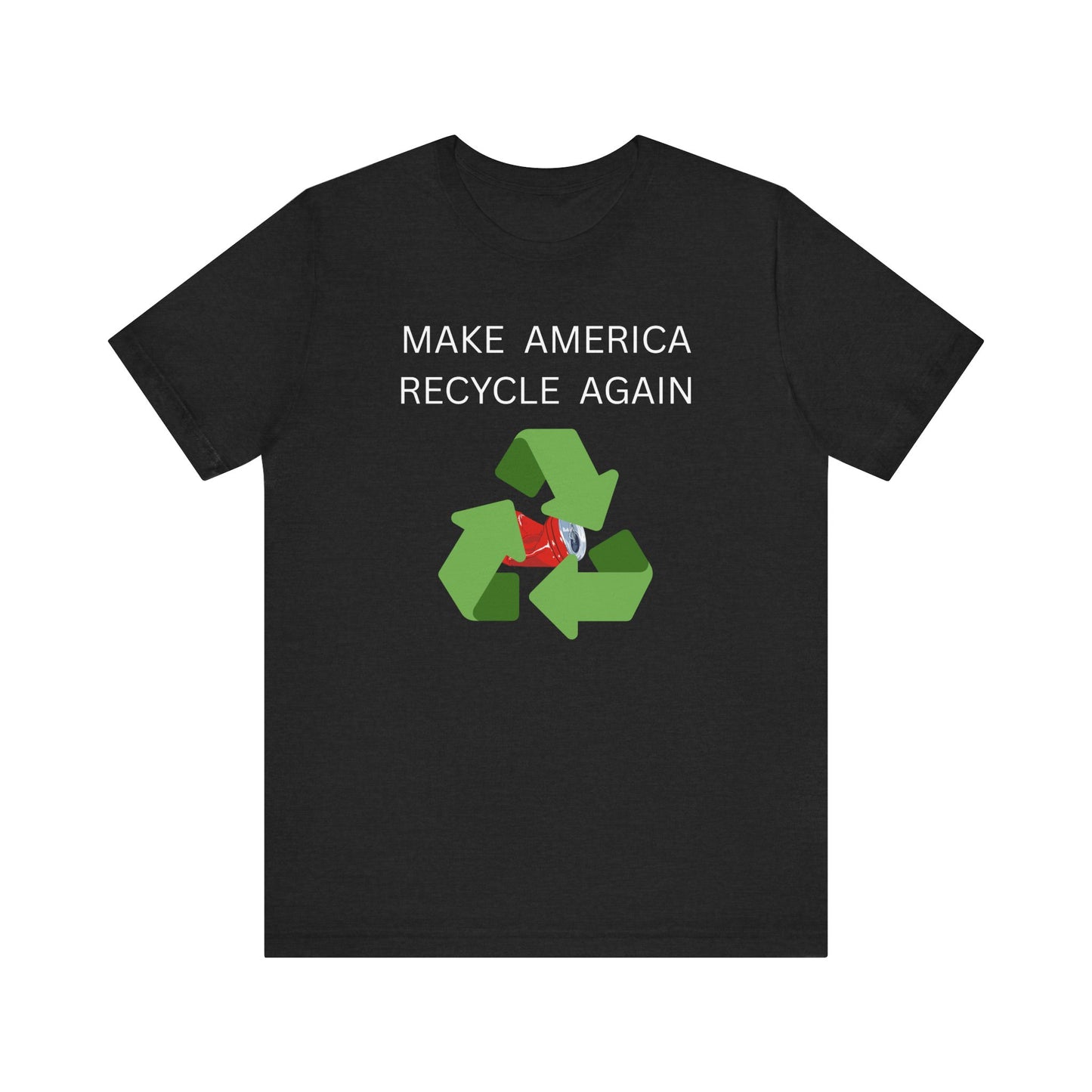 MARA Shirt – Make America Recycle Again