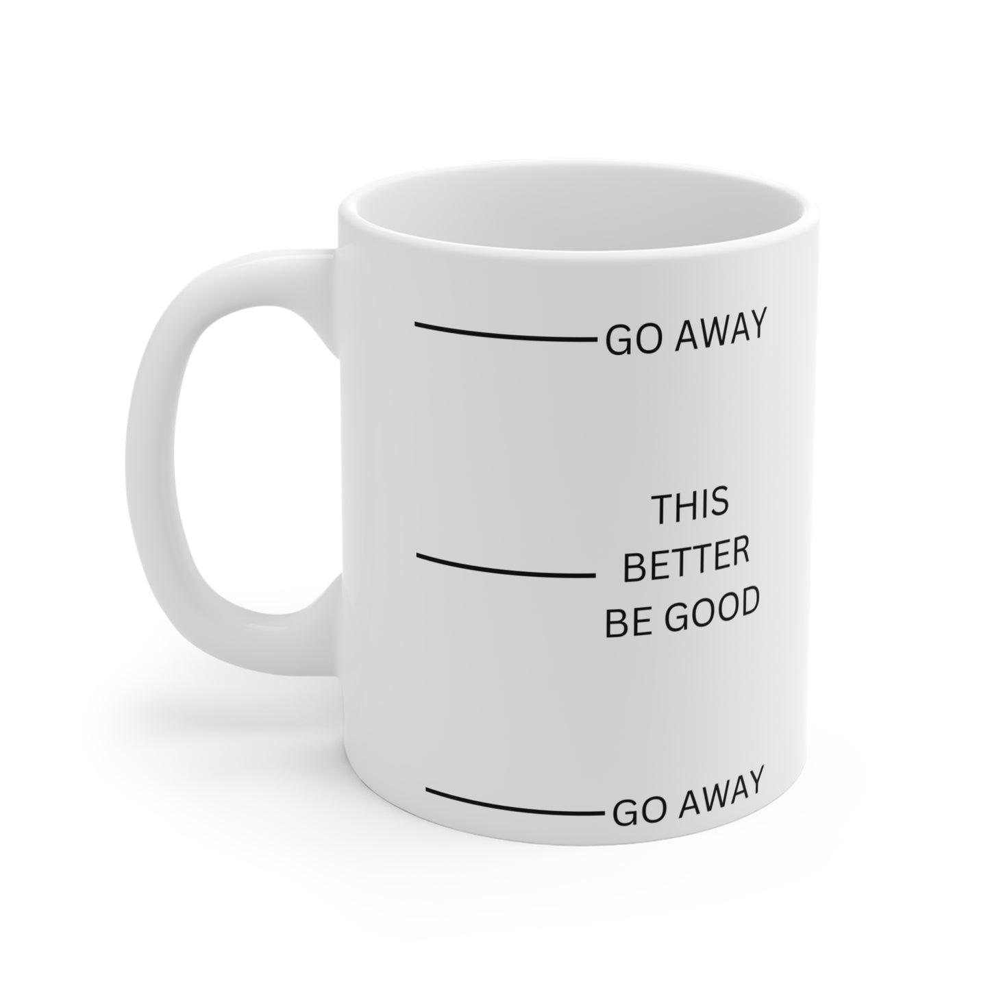 Go Away Mug 11oz