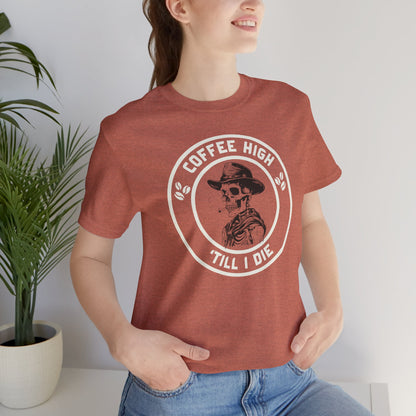 Coffee High Cowboy Unisex Tee