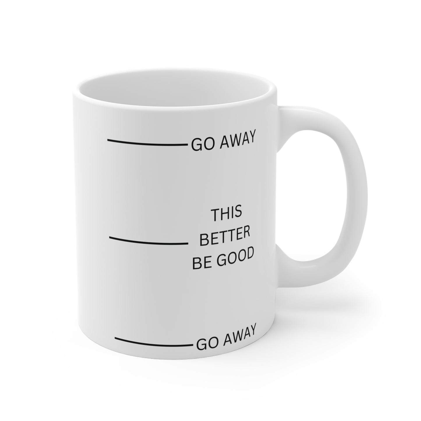 Go Away Mug 11oz