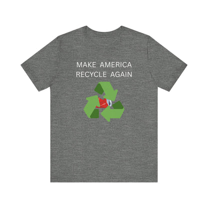 MARA Shirt – Make America Recycle Again